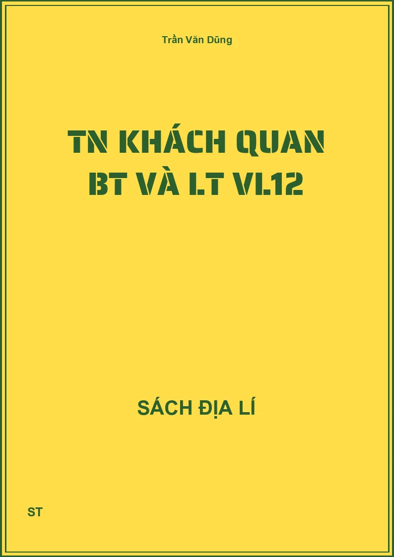 TN khách quan BT và LT VL12