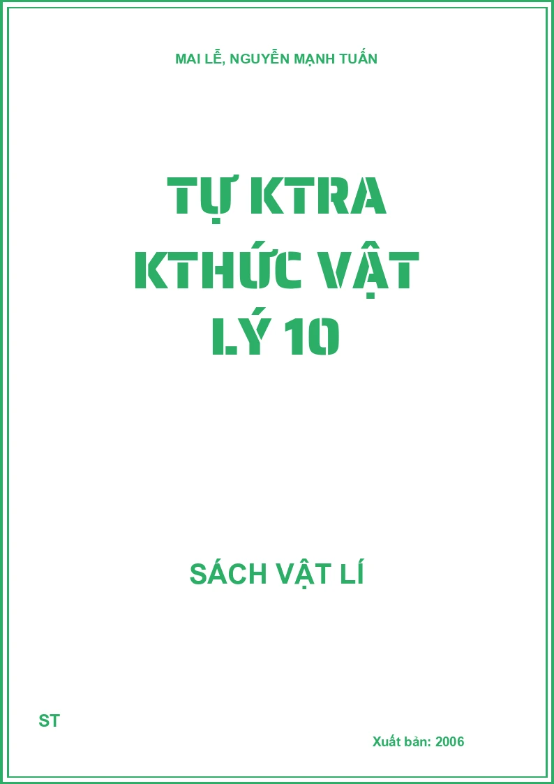Tự ktra kthức vật lý 10