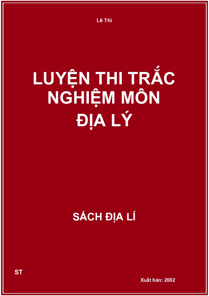 Luyện thi trắc nghiệm môn địa lý
