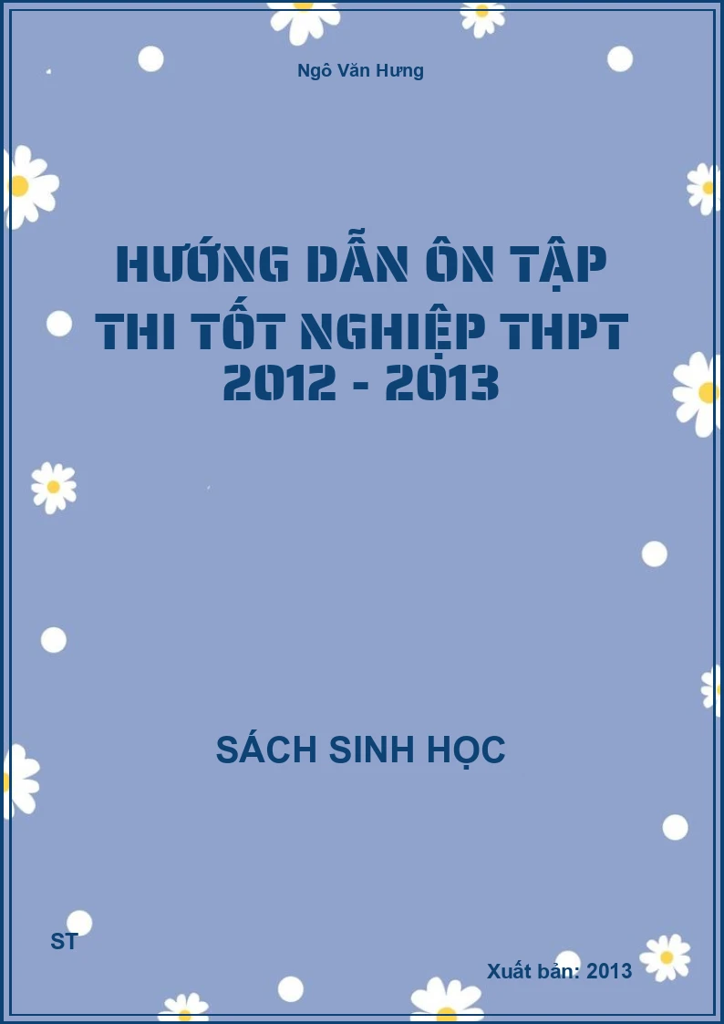 Hướng dẫn ôn tập thi tốt nghiệp THPT 2012 - 2013