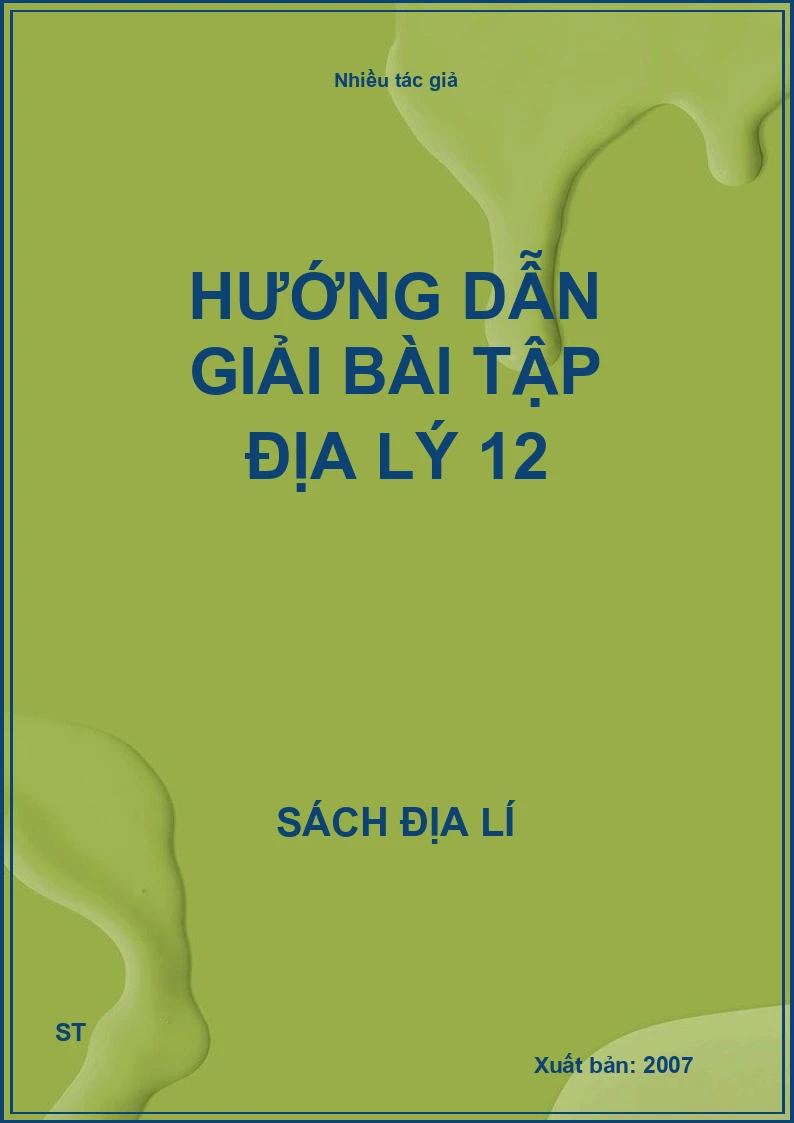 Hướng dẫn giải bài tập địa lý 12