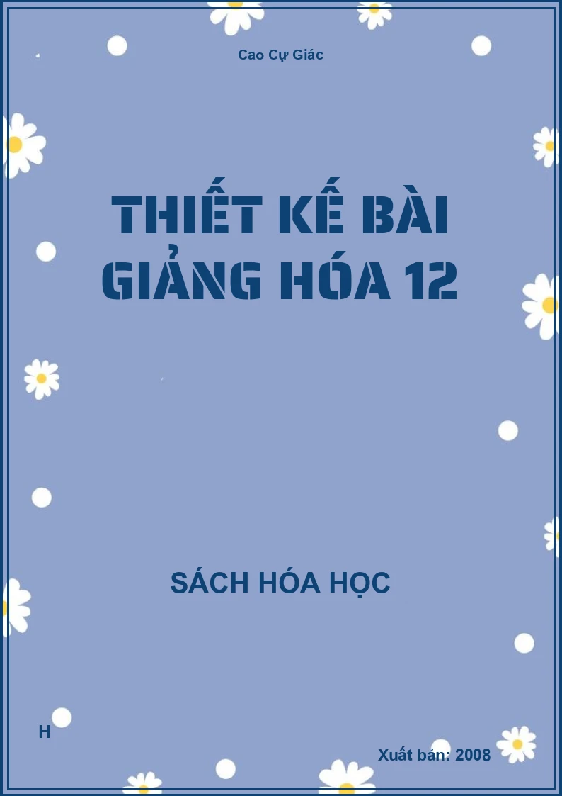 Thiết kế bài giảng hóa 12