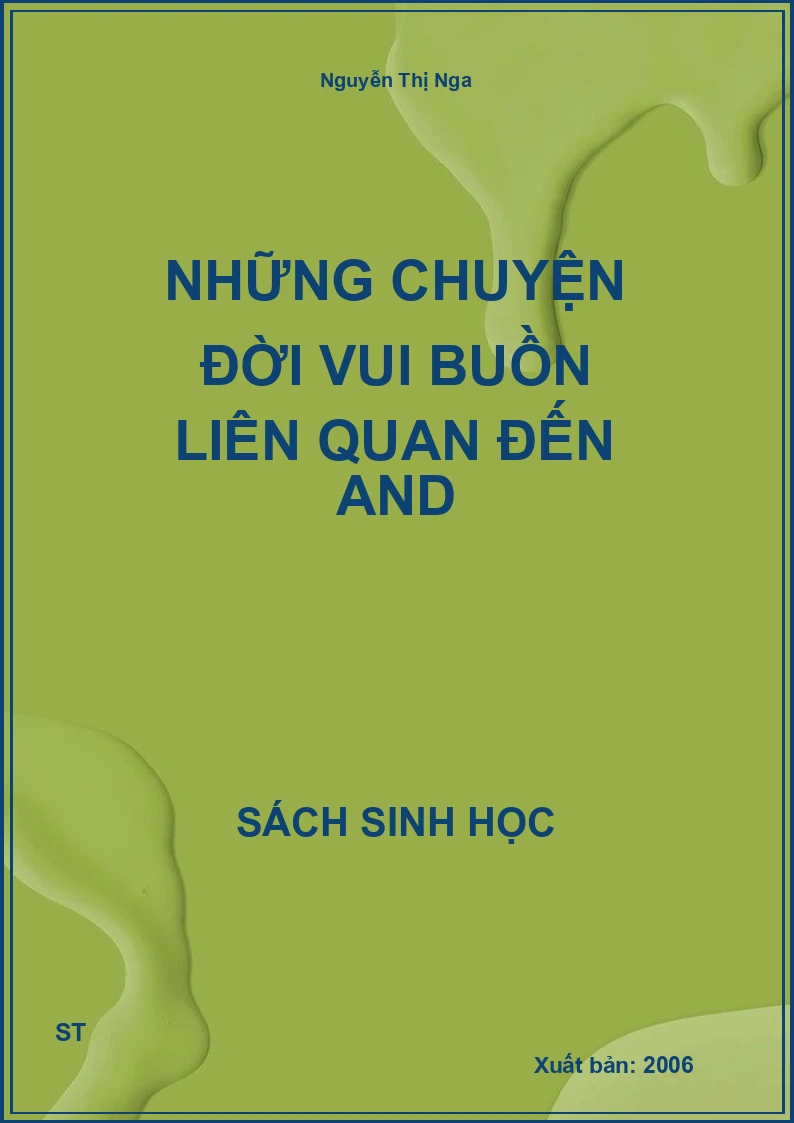 Những chuyện đời vui buồn liên quan đến AND