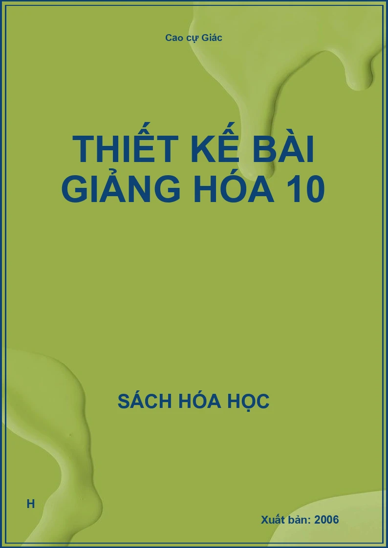 Thiết kế bài giảng hóa 10
