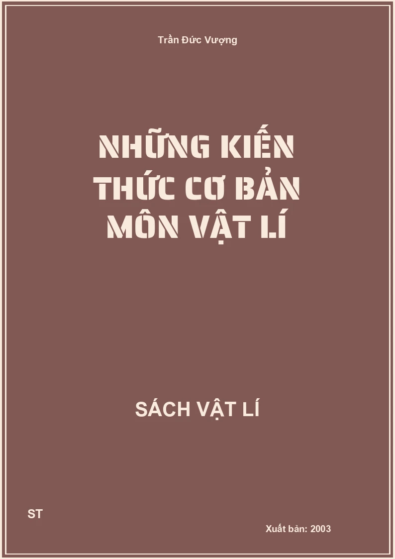 Những kiến thức cơ bản môn vật lí
