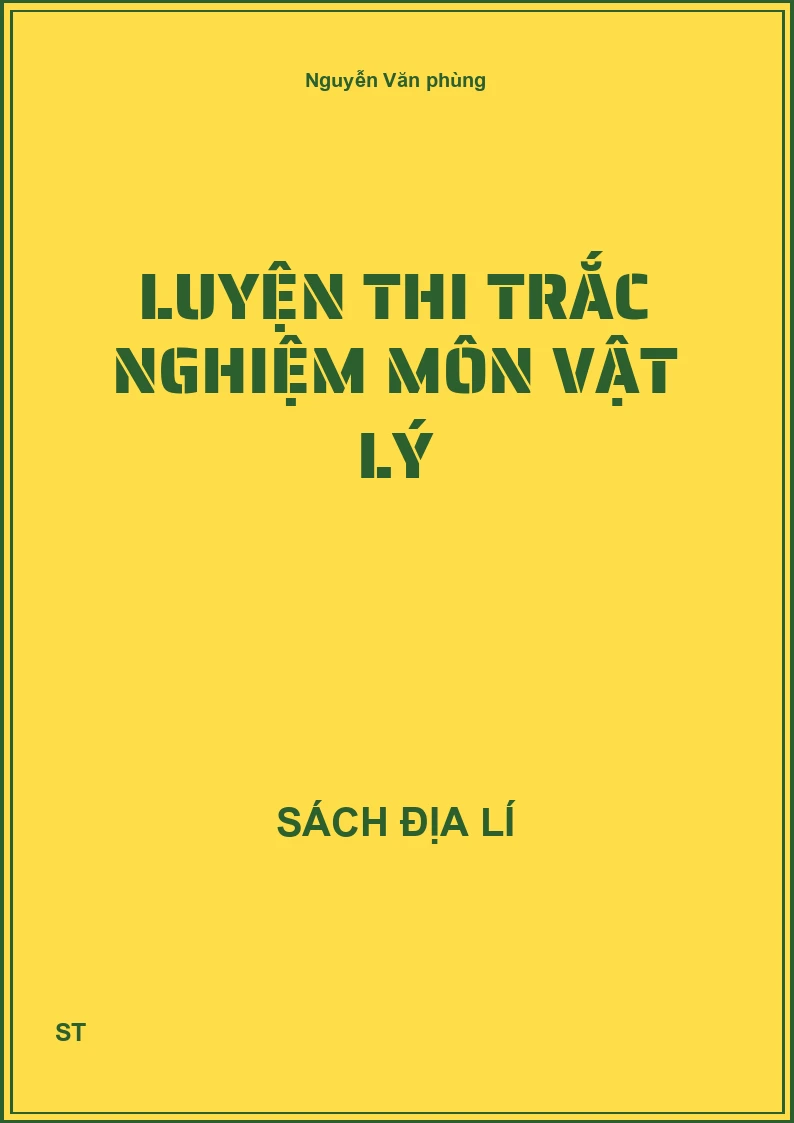 Luyện thi trắc nghiệm môn vật lý