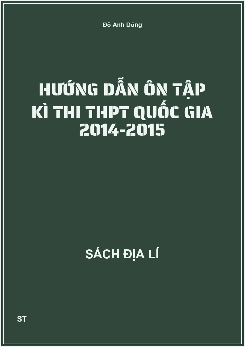 Hướng dẫn ôn tập kì thi THPT Quốc gia 2014-2015