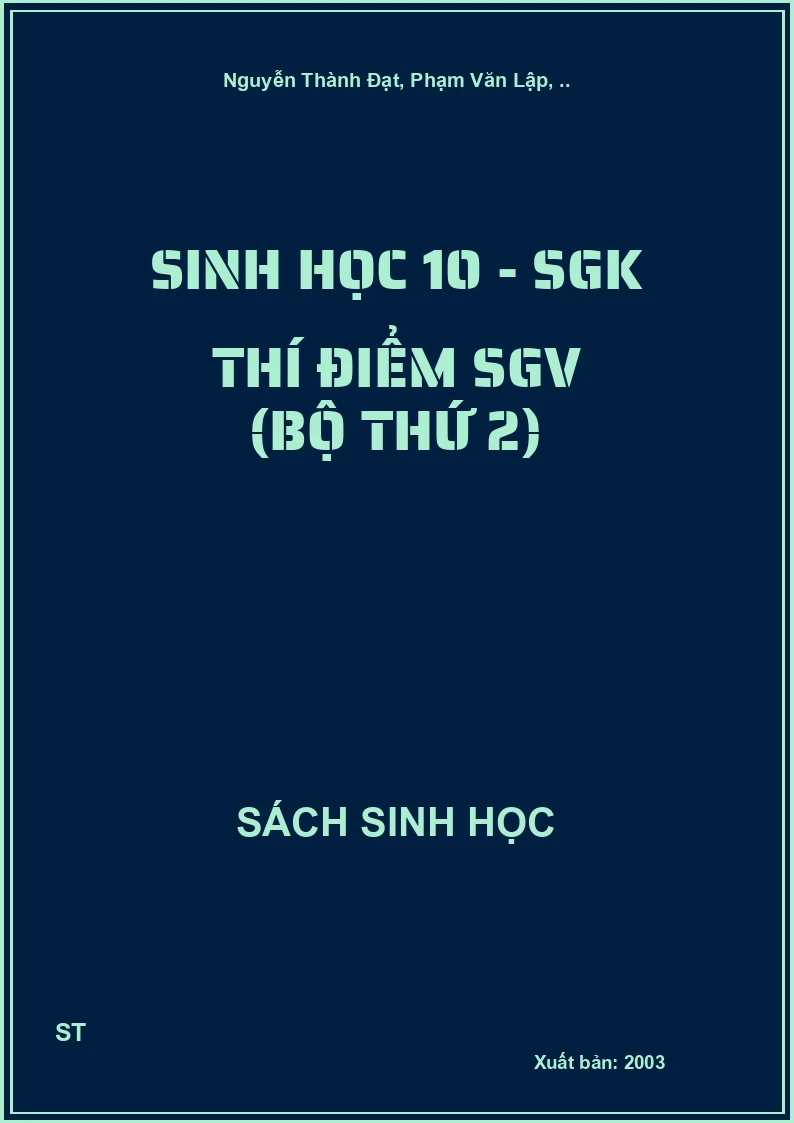 Sinh học 10 - SGK thí điểm SGV (bộ thứ 2)