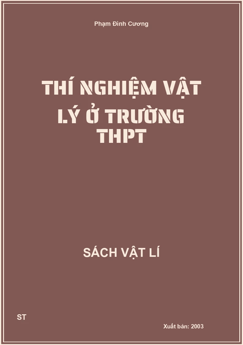 Thí nghiệm Vật lý ở trường THPT