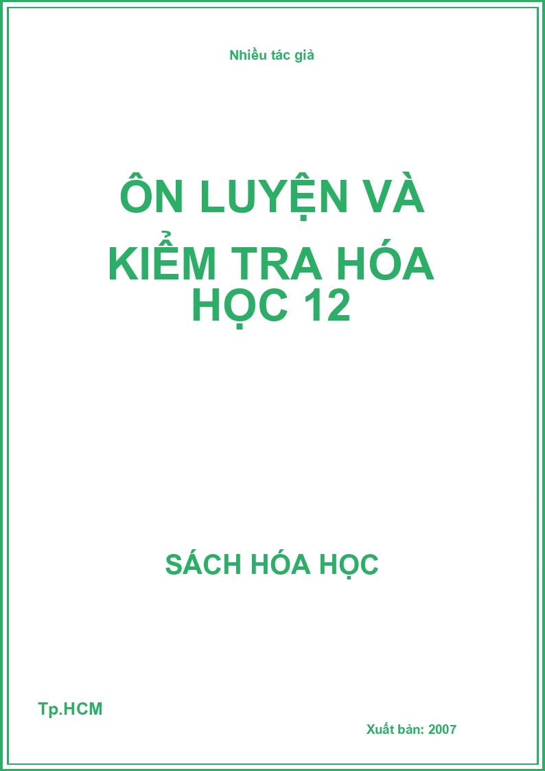Ôn luyện và kiểm tra hóa học 12