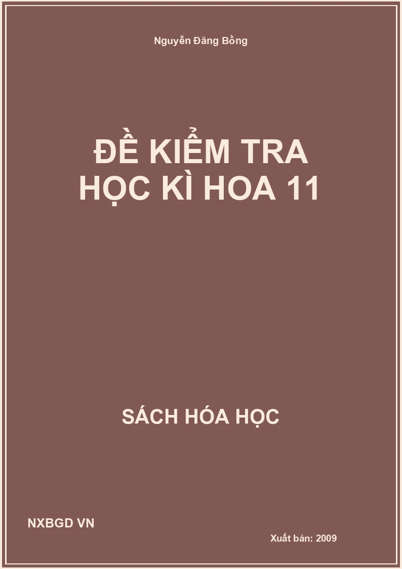 Đề kiểm tra học kì hoa 11