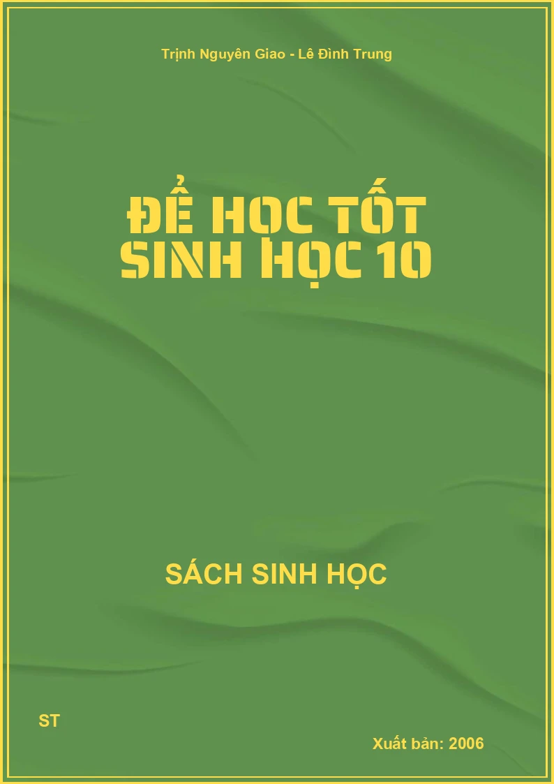 Để Học tốt sinh học 10