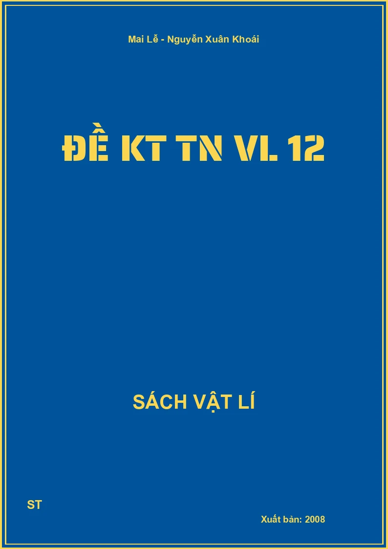 Đề KT TN VL 12