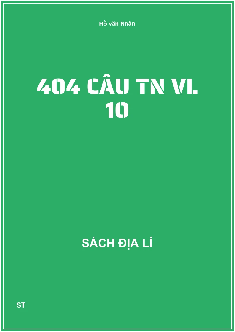 404 câu TN VL 10