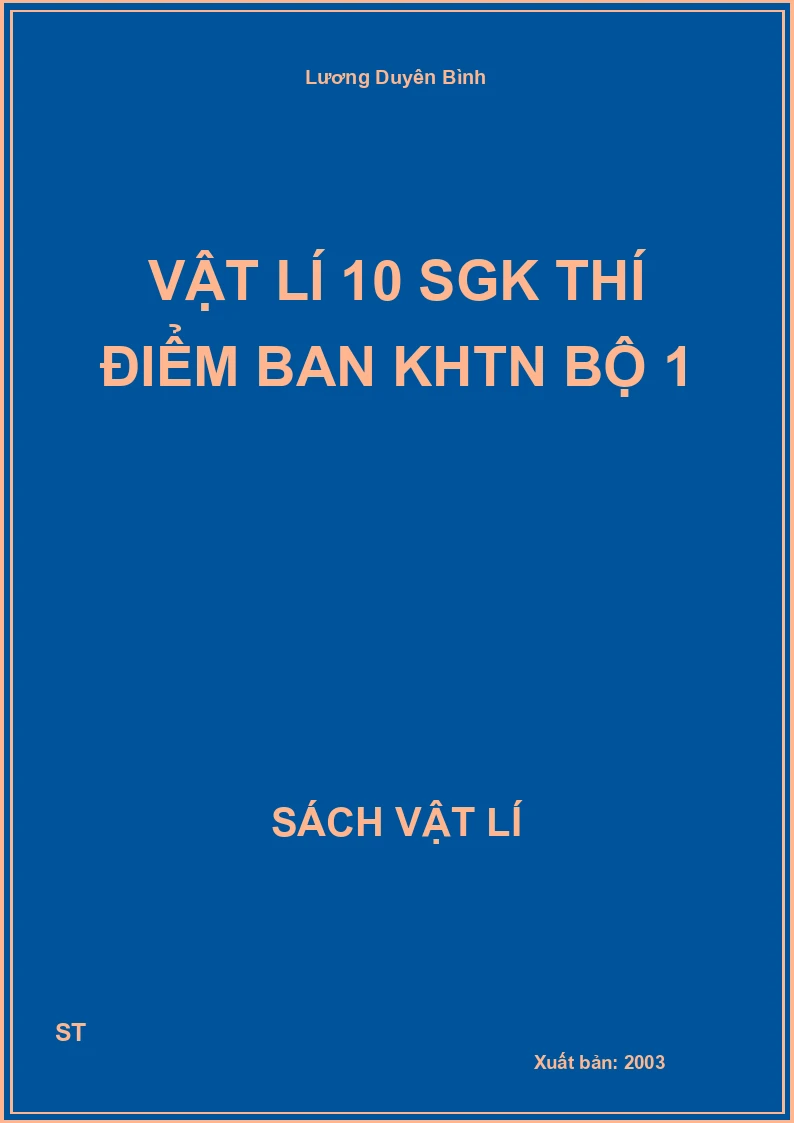 Vật lí 10 sgk thí điểm ban KHTN bộ 1