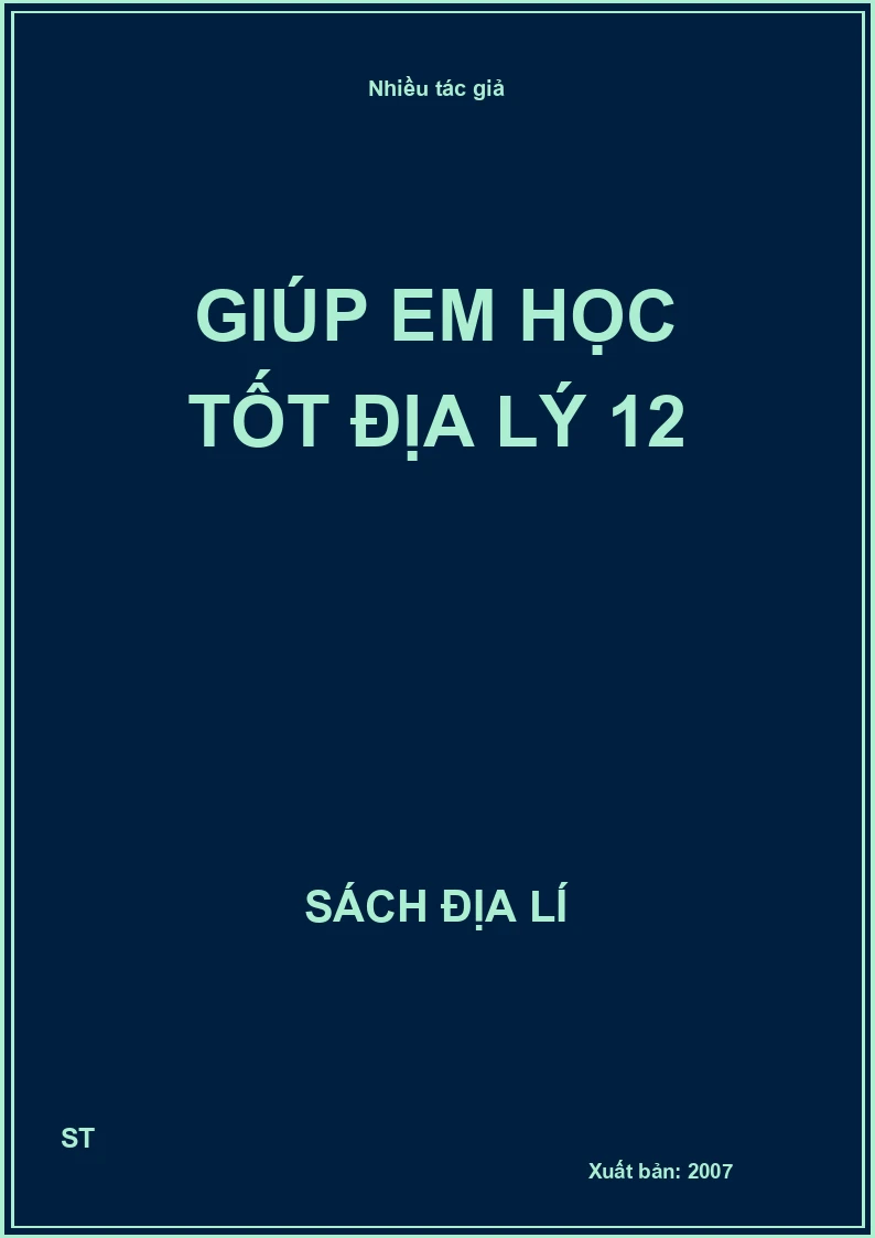 Giúp em học tốt địa lý 12
