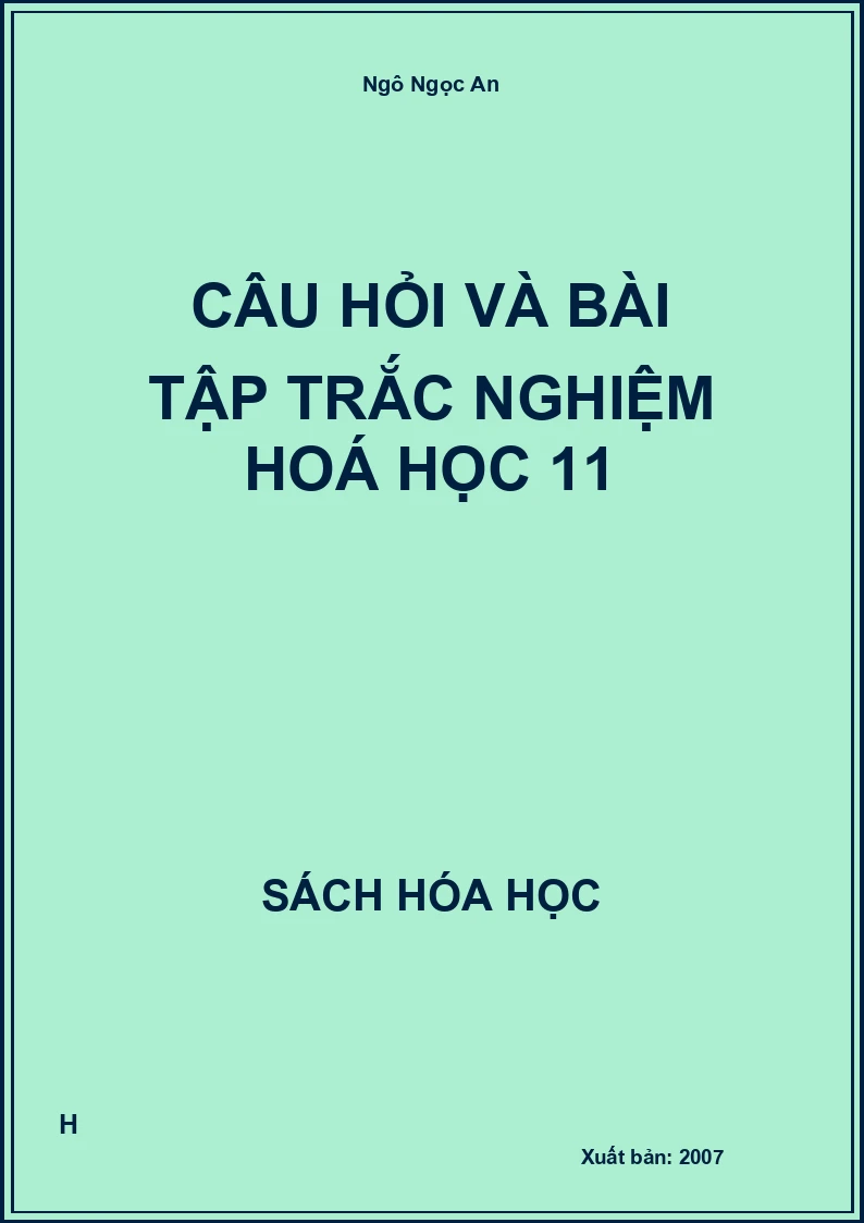 Câu hỏi và bài tập trắc nghiệm hoá học 11