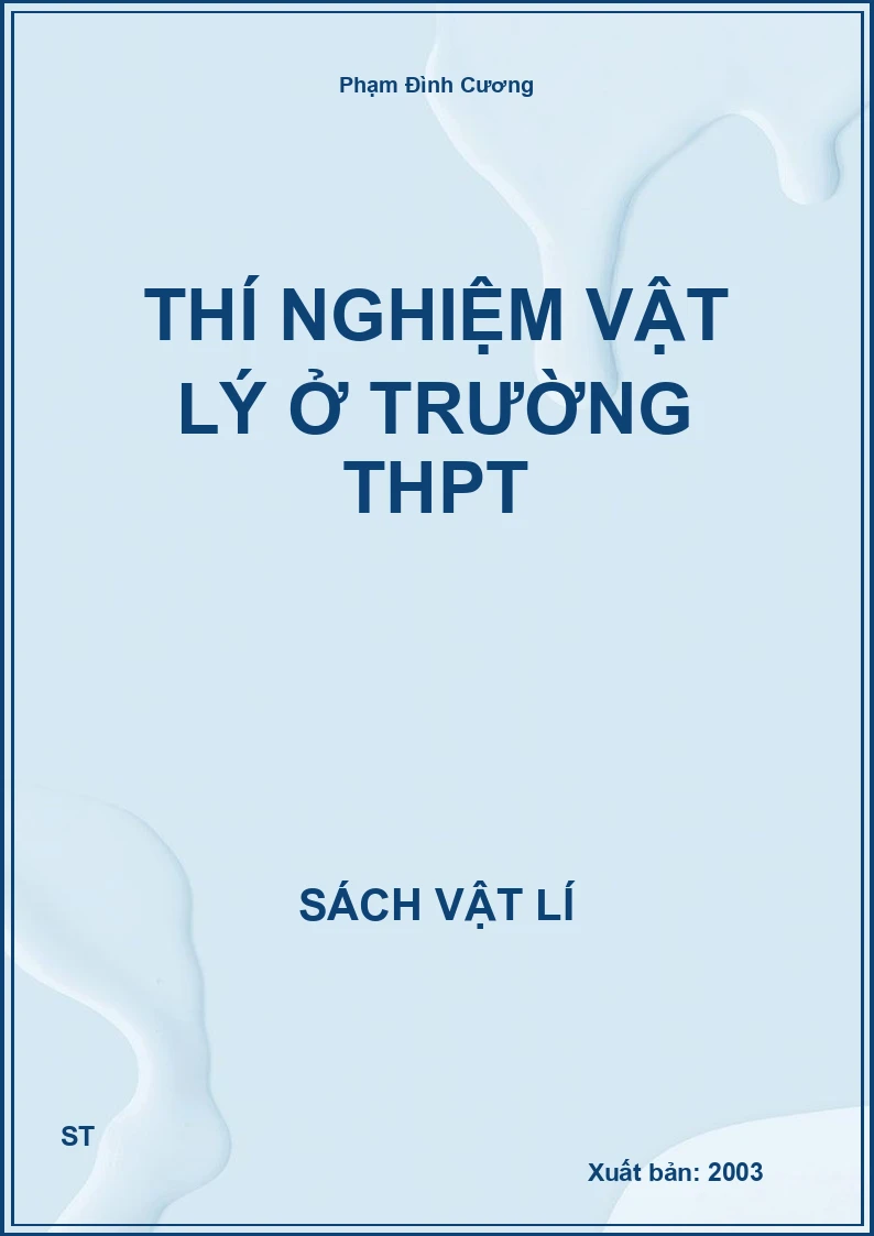 Thí nghiệm Vật lý ở trường THPT