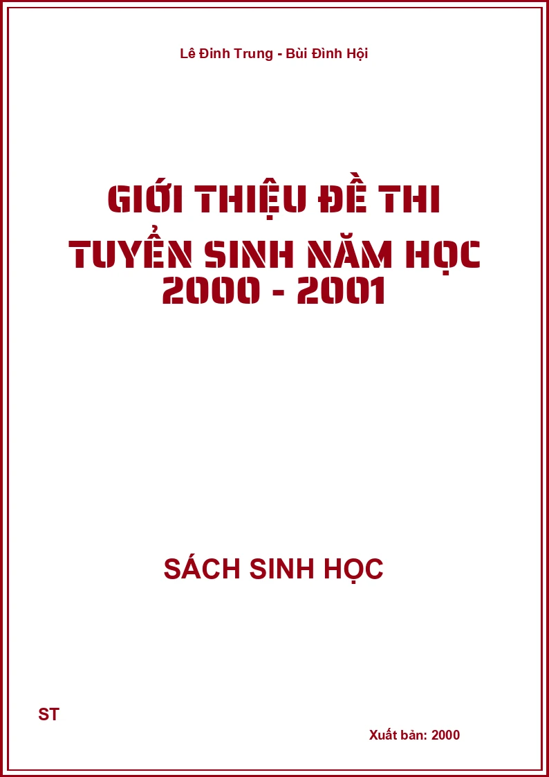 Giới thiệu đề thi tuyển sinh năm học 2000 - 2001
