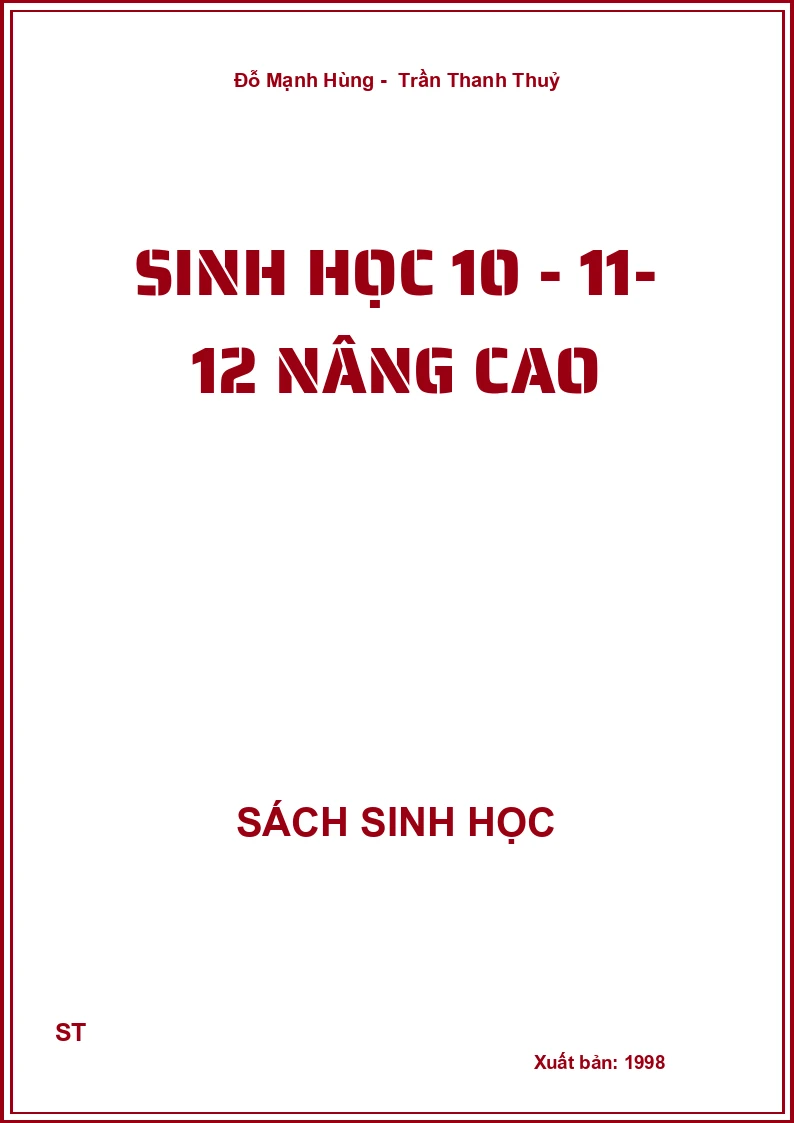 Sinh học 10 - 11- 12 nâng cao