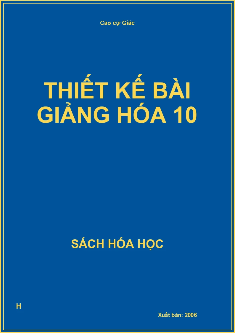 Thiết kế bài giảng hóa 10