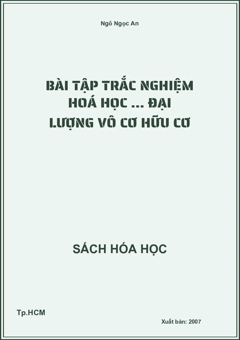 Bài tập trắc nghiệm hoá học … đại lượng vô cơ hữu cơ