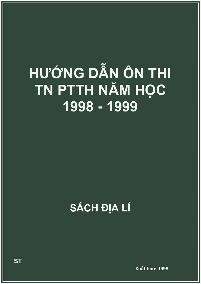 Hướng dẫn ôn thi TN PTTH năm học 1998 - 1999