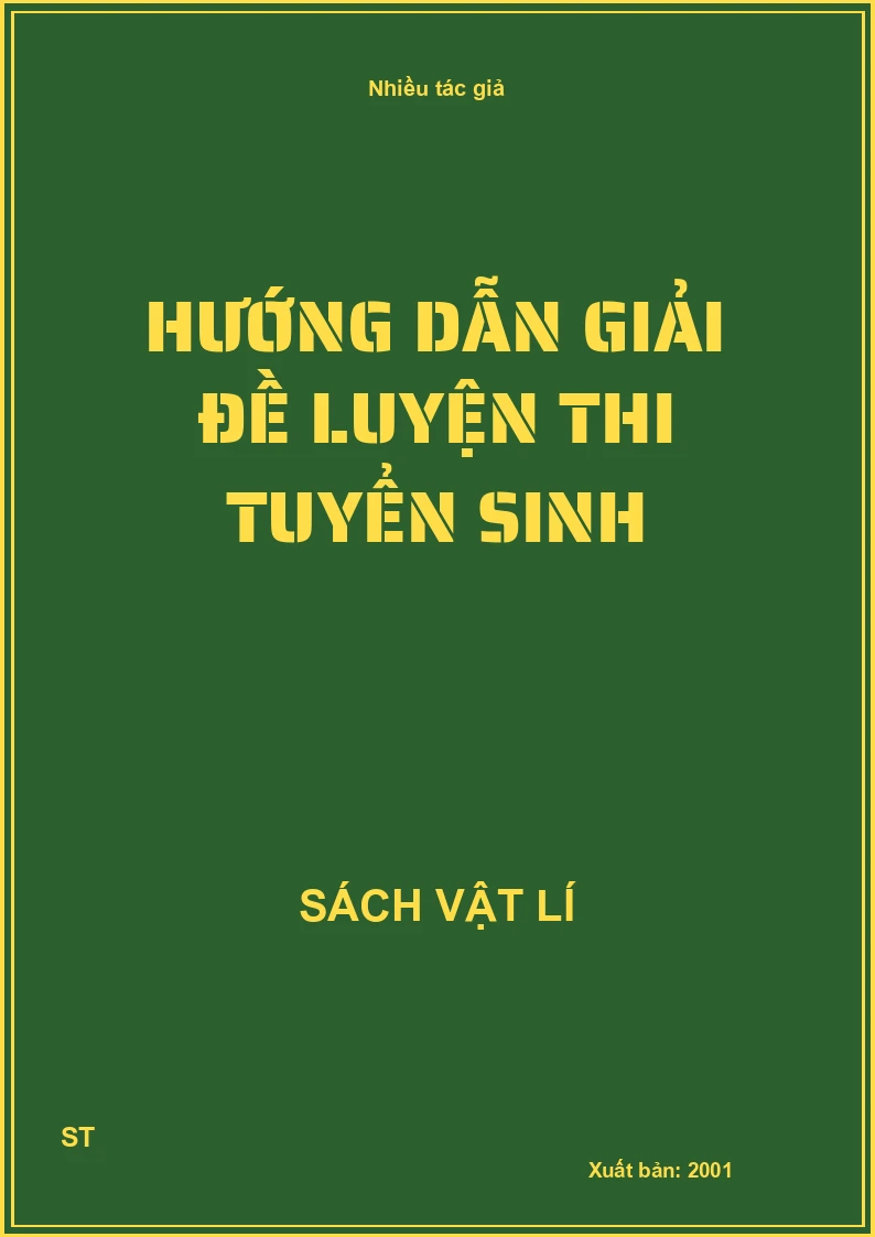 Hướng dẫn giải đề luyện thi tuyển sinh