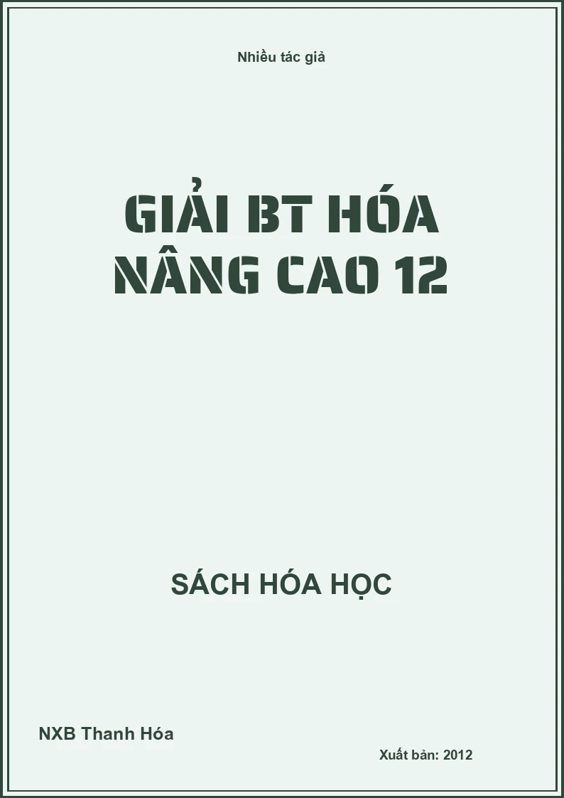 Giải BT hóa nâng cao 12