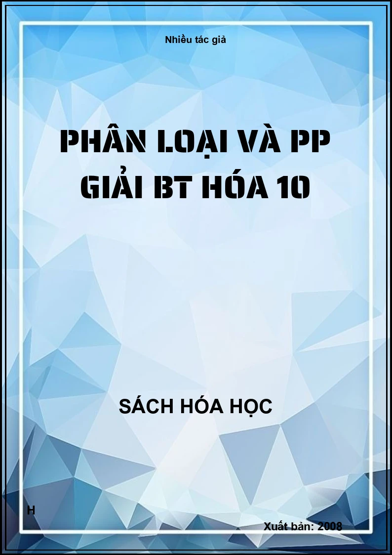 Phân loại và PP giải BT hóa 10