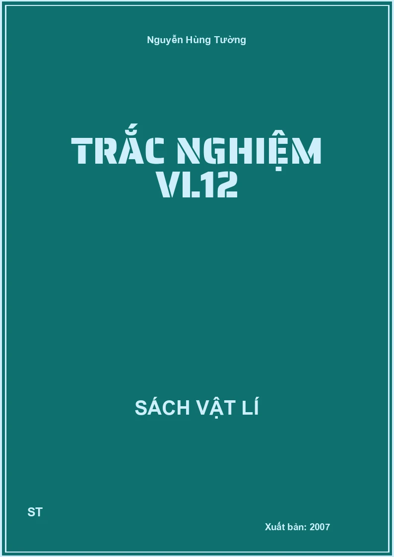 Trắc nghiệm VL12
