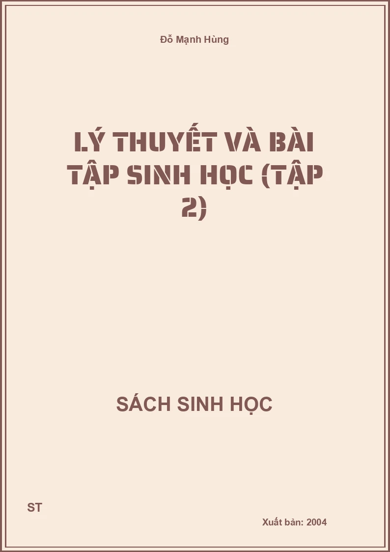 Lý thuyết và bài tập sinh học (tập 2)
