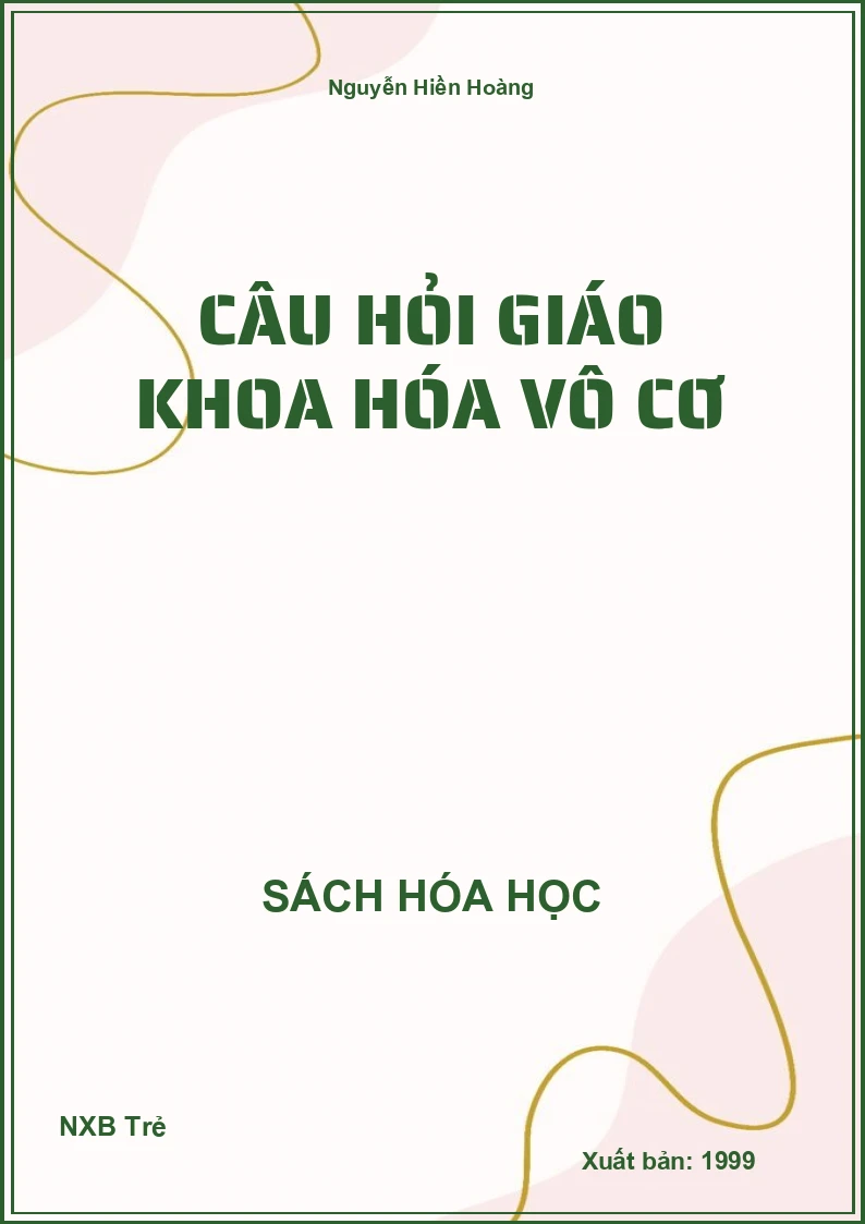 Câu hỏi giáo khoa hóa vô cơ