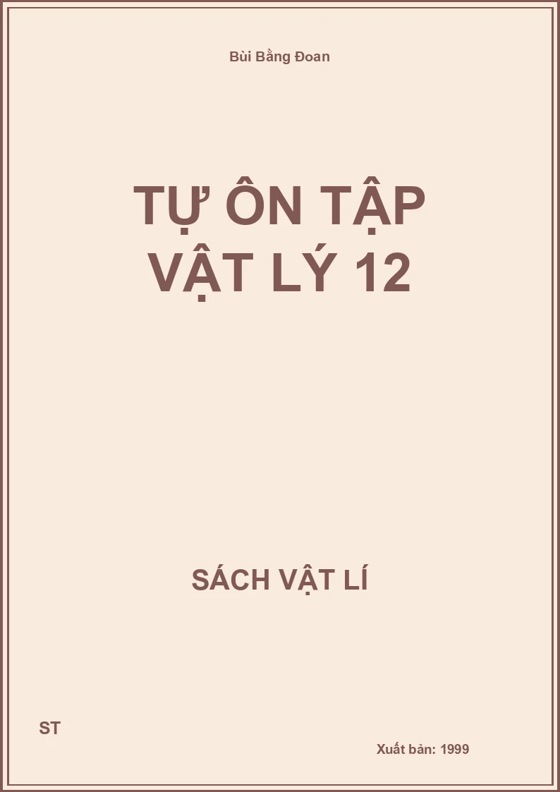 Tự ôn tập vật lý 12