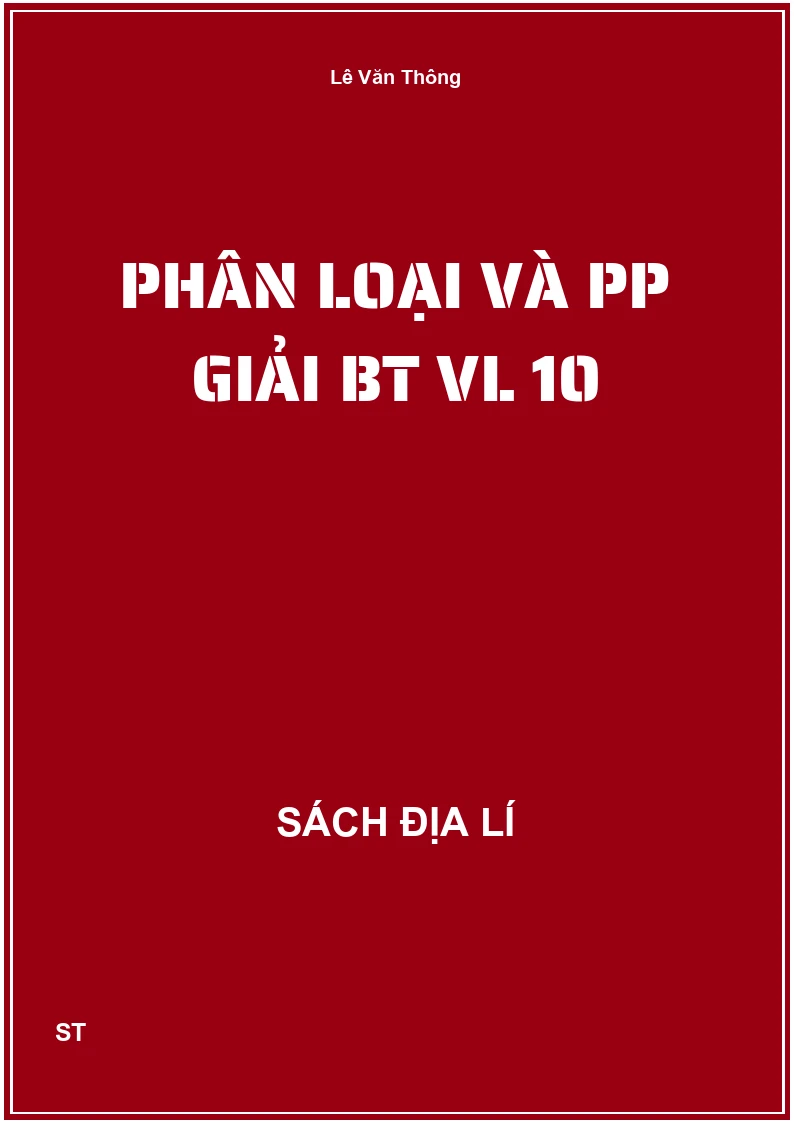 Phân loại và PP giải BT VL 10