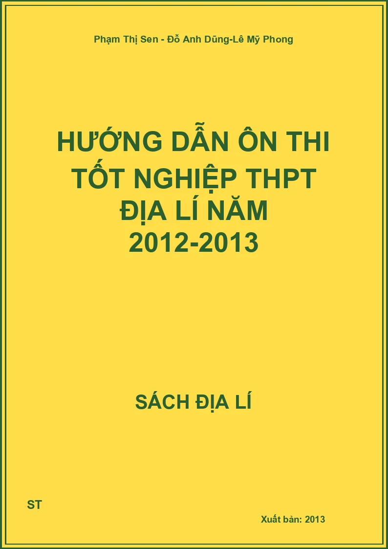 Hướng dẫn ôn thi tốt nghiệp THPT địa lí năm 2012-2013