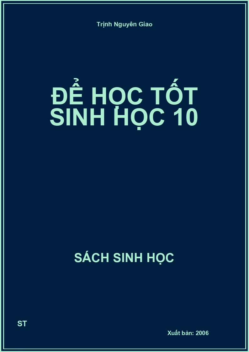 Để Học tốt sinh học 10
