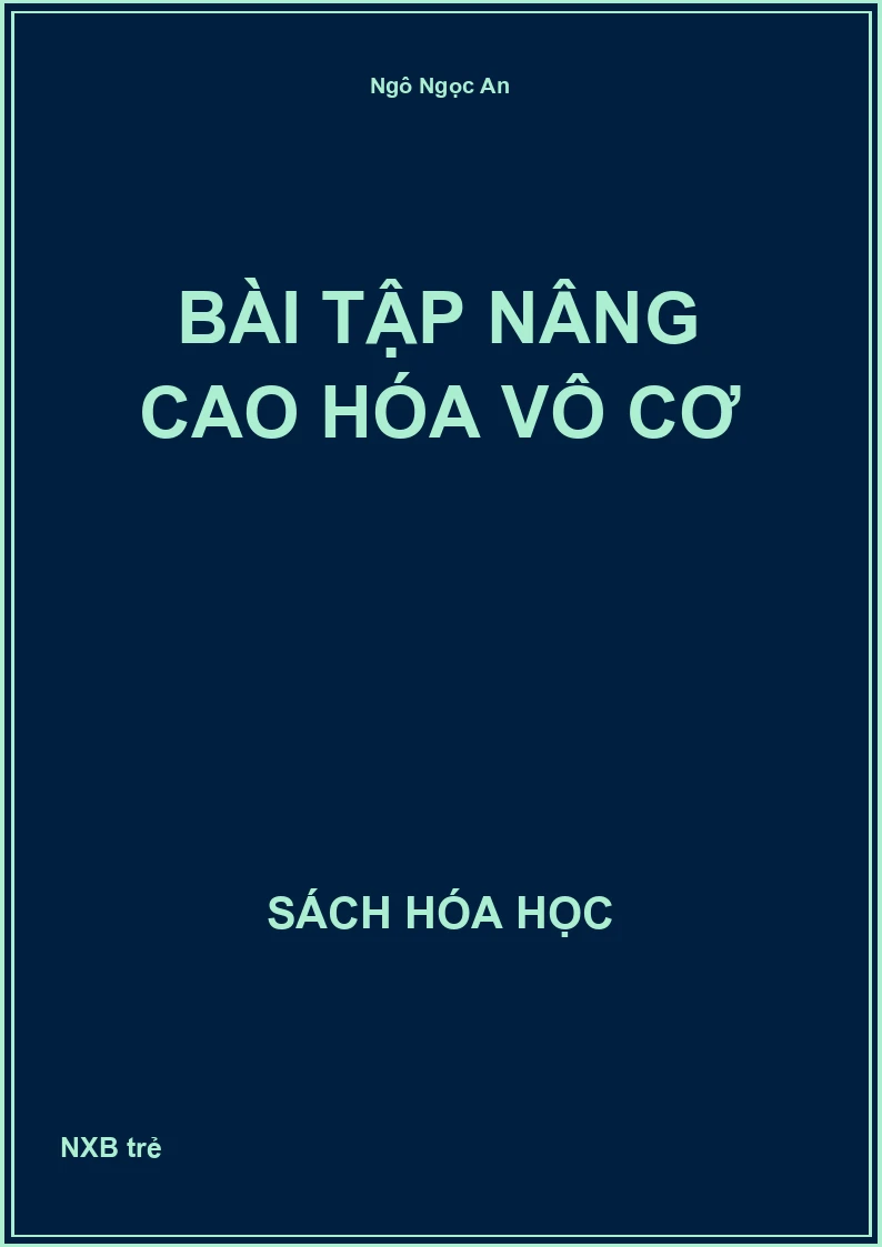 Bài tập nâng cao hóa vô cơ