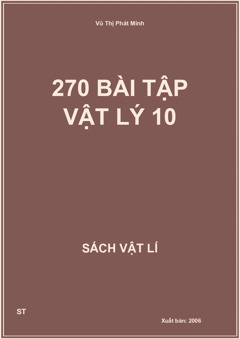 270 bài tập vật lý 10