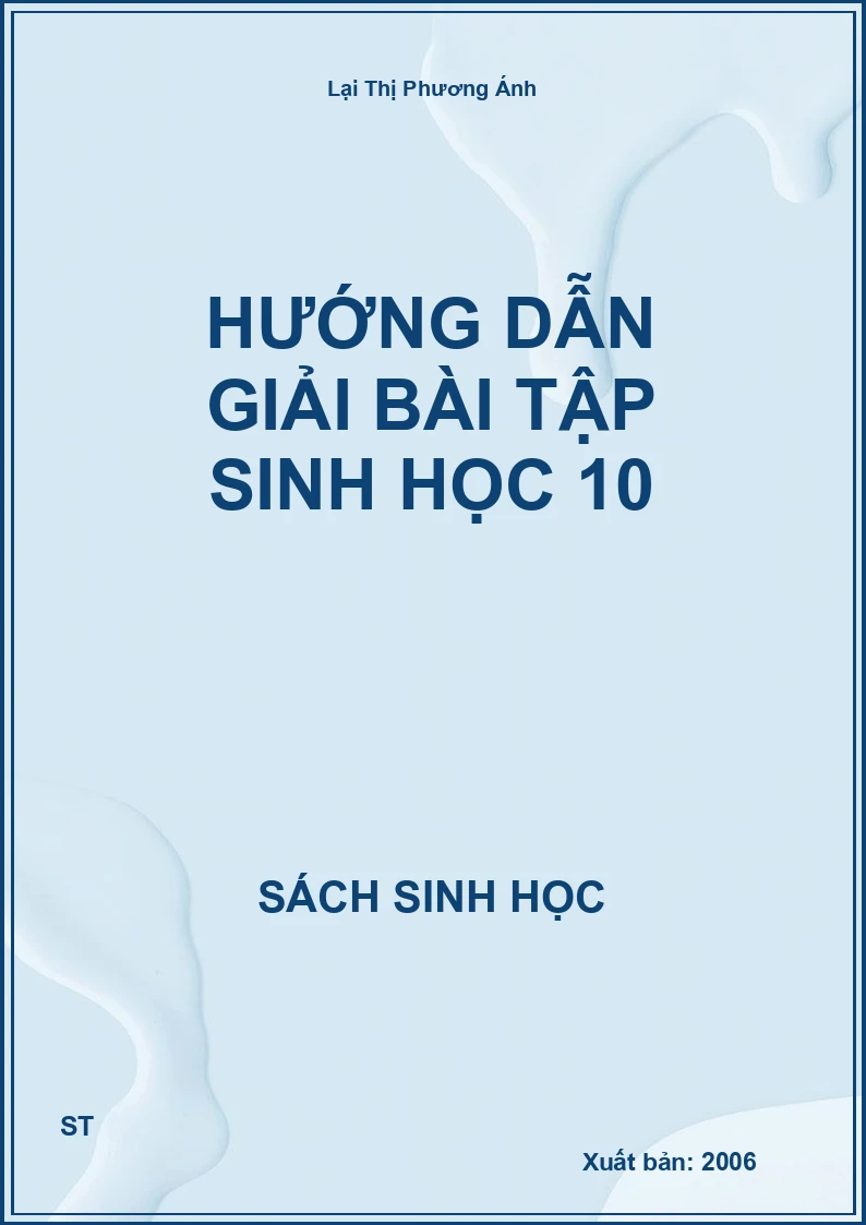 Hướng Dẫn giải bài tập sinh học 10