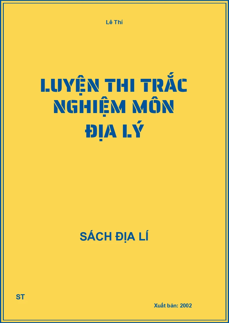 Luyện thi trắc nghiệm môn địa lý