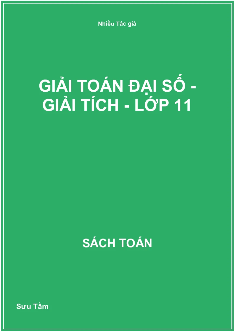 Giải toán Đại số - Giải tích - Lớp 11
