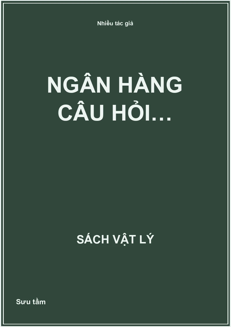 Ngân hàng câu hỏi…