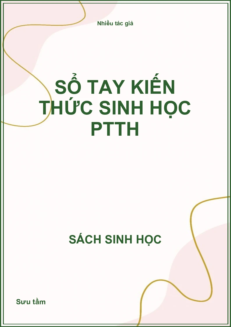 Sổ tay kiến thức sinh học PTTH
