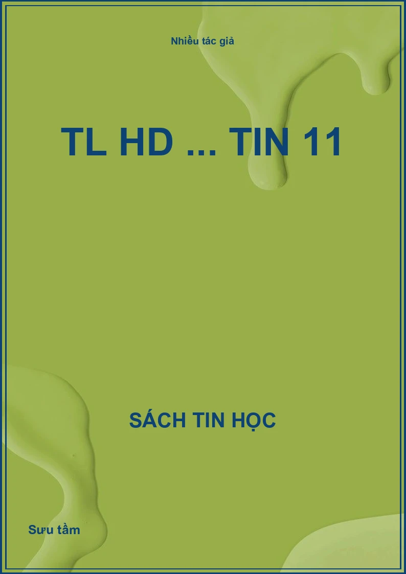Tài liệu hướng dẫn Tin học 11