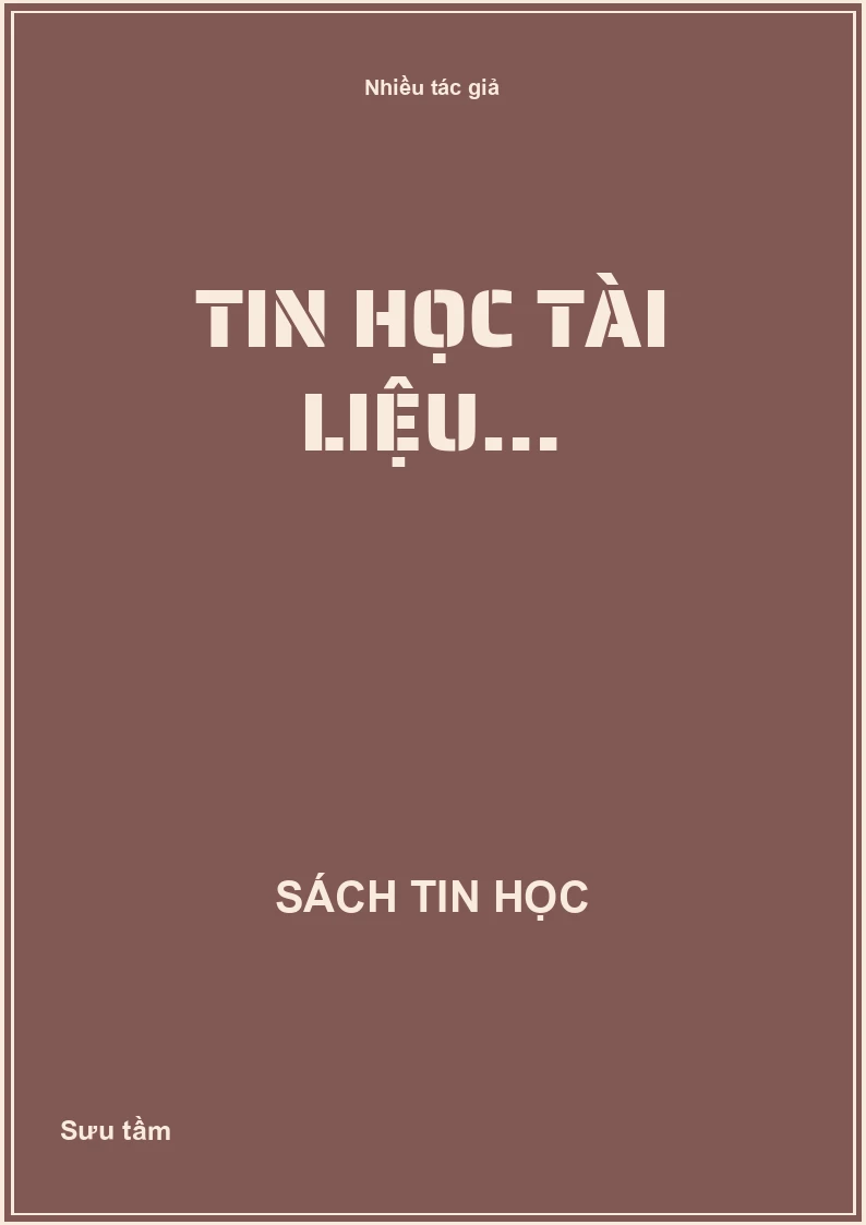 Tin học tài liệu tham khảo