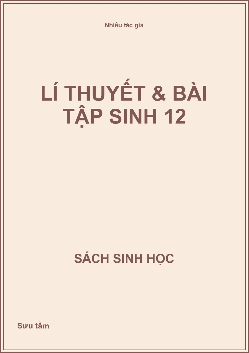 Lí thuyết & bài tập sinh 12