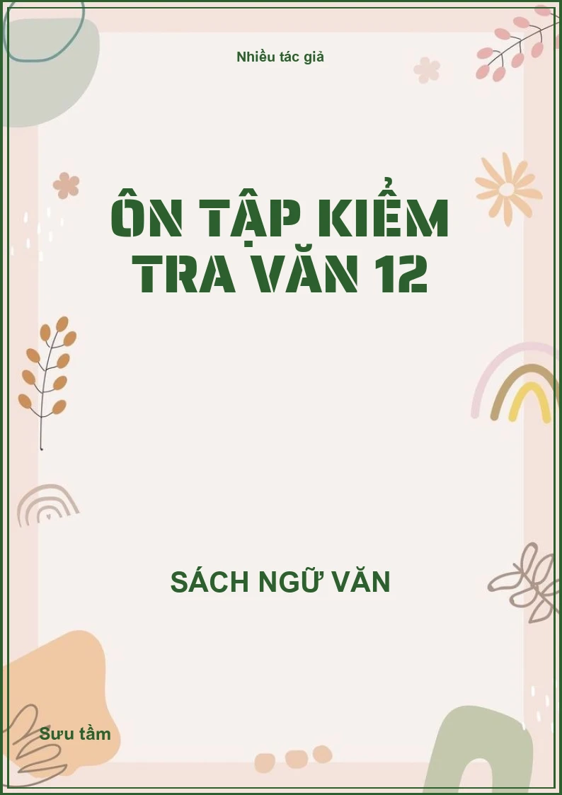 Ôn tập kiểm tra văn 12