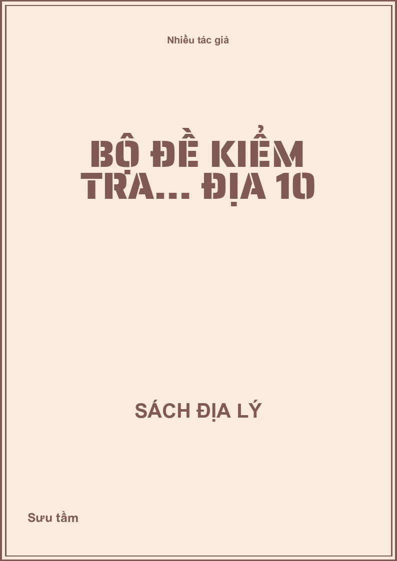 Bộ đề kiểm tra… địa 10