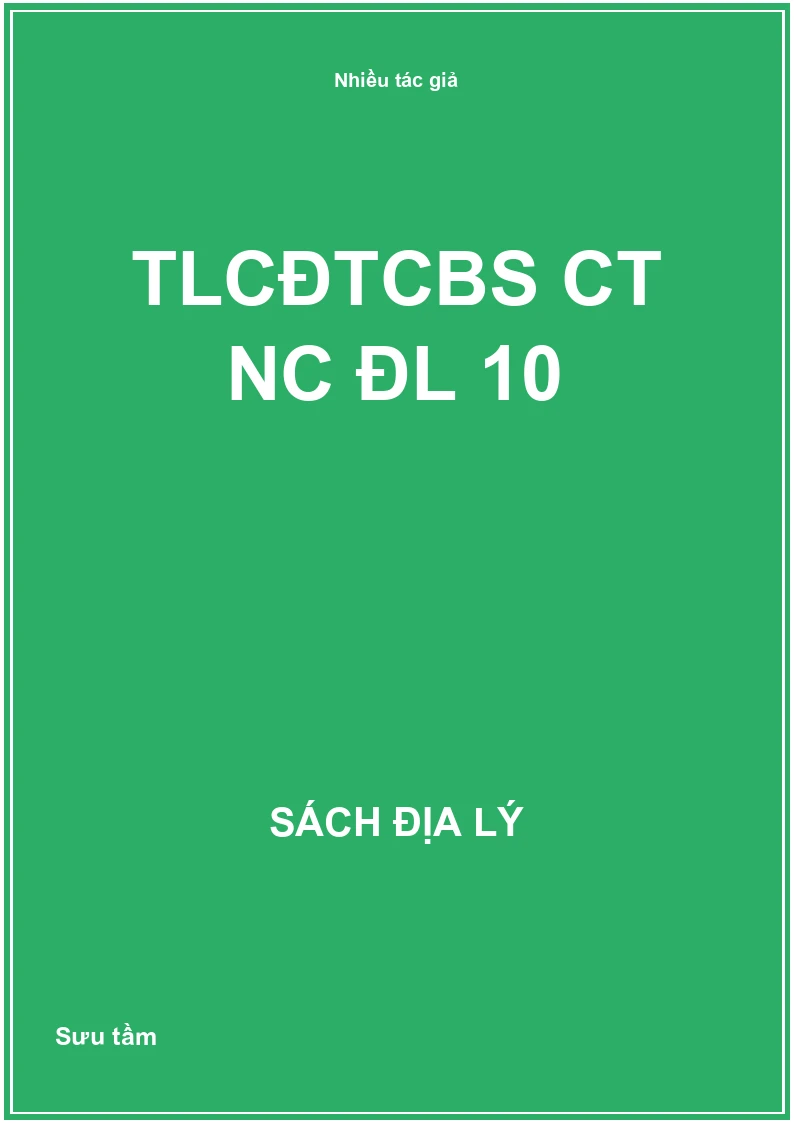 TLCĐTCBS CT NC ĐL 10